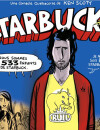 Starbuck sort ce mercredi 27 juin
