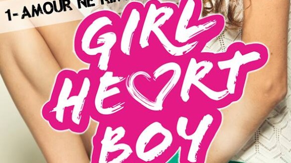 Girl Heart Boy : les ados font aussi leur rentrée en librairie