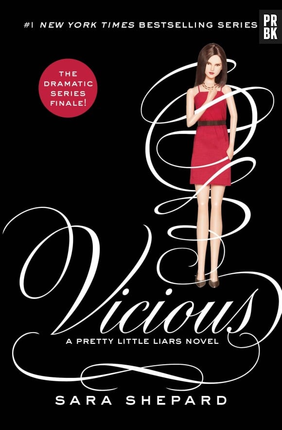 Pretty Little Liars : la couverture du dernier roman, Vicious