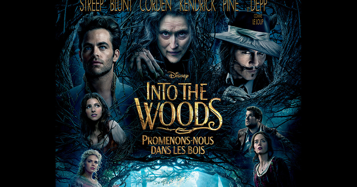 Into the Woods, avec Anna Kendrick : 4 choses qui nous ont enchantés