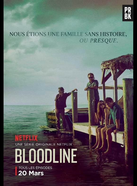 Bloodline saison 1 : la série de Netflix s'affiche