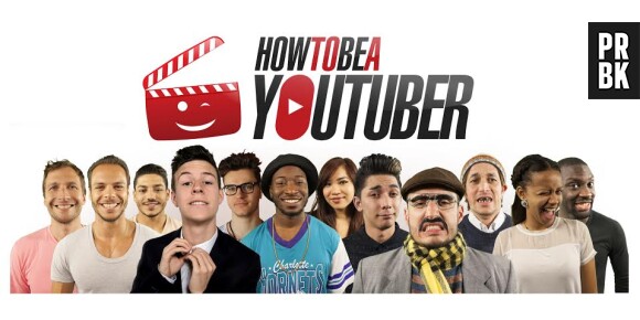 How To Be a YouTuber : le concours pour devenir une star de YouTube