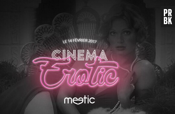 Meetic : le Cinéma Erotic Meetic pour la Saint-Valentin