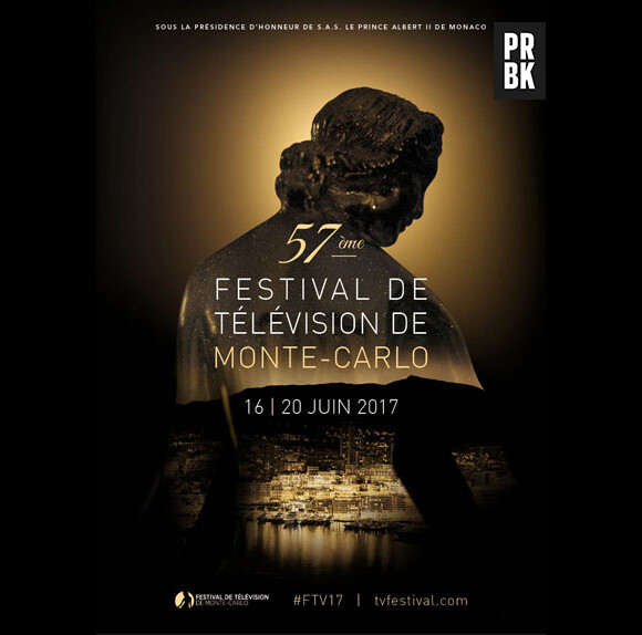 Festival de télévision de Monte Carlo 2017 : les invités de la 57ème édition