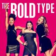 La saison 2 de The Bold Type en juin sur Freeform