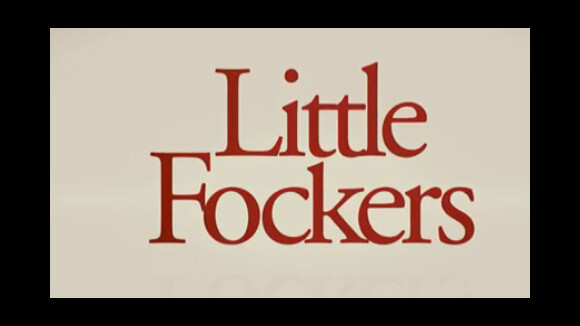 Mon beau-père et nous (Little Fockers) ... la 1ere bande annonce US