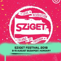 Sziget Festival 2018 : la France à l'honneur avec Petit Biscuit, la Femme...