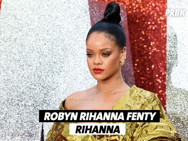 Le vrai nom de Rihanna