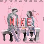 Max Boublil de retour dans Mike, une série frenchy à l'humour trash