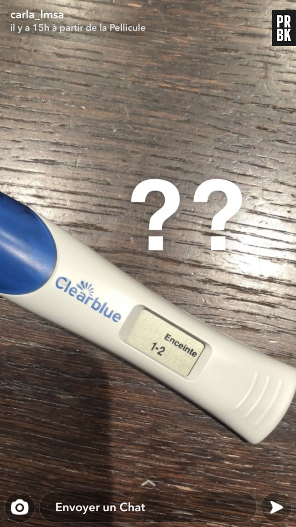Carla Moreau a posté la photo d'un test de grossesse sur Snapchat
