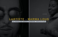 L'affaire : Marwa Loud/Lartiste EP2