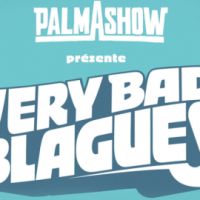 Very Bad Blagues sur Direct 8 ce soir ... rires en perspective (teaser)