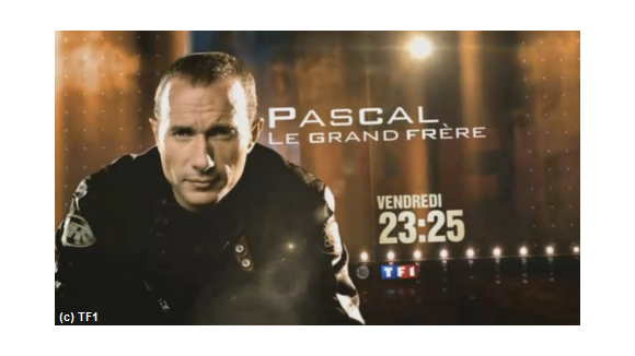 Pascal le Grand Frère de retour sur TF1 demain ... bande annonce