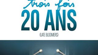 Trois fois 20 ans en VIDEO ... 1ere bande annonce du film