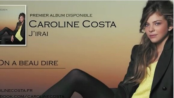 Caroline Costa : On a beau dire, sa chanson so romantic !