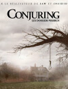 Conjuring Les Dossiers Warren sort ce 21 août 2013 au cinéma