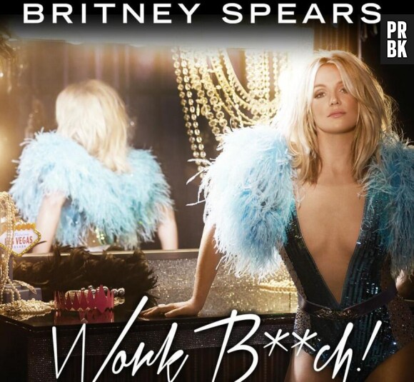 Britney Spears : la pochette de 'Work B*tch'