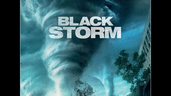 Black Storm : tornades bluffantes pour un film spectaculaire