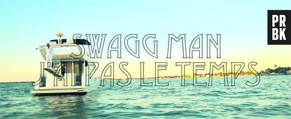 Swagg Man - J'ai pas le temps, le clip officiel du 6e single