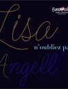 Lisa Angell - N'oubliez pas, la chanson de l'Eurovision 2015