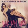 Katharine McPhee : la pochette de son single Lick My Lips