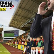 Football Manager 2016 : date de sortie, nouveautés... ce qui vous attend