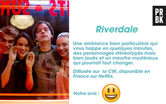 Riverdale : l'avis de PRBK