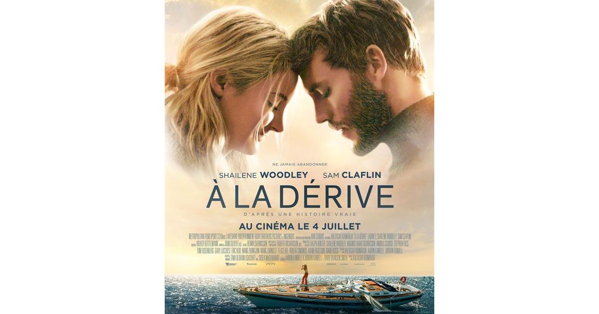 Film A La Dérive A la dérive au cinéma dès le 4 juillet. - Purebreak