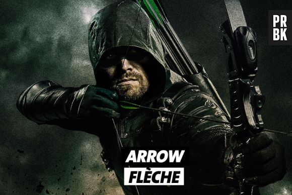 Les noms de séries traduits en français : Arrow