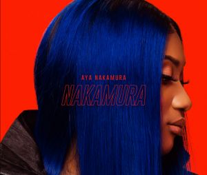 Aya Nakamura dévoile un remix de "Sucette" avec Niska sur la réédition "Nakamura"