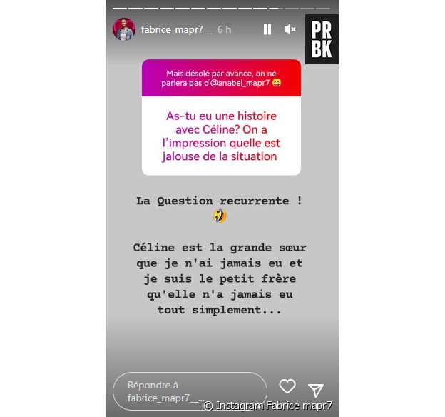 Fabrice qualifie Céline de "grande soeur"
