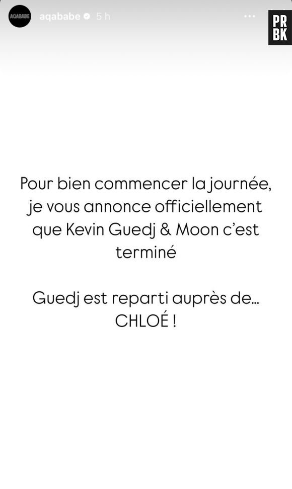 Aqababe annonce la rupture de Kevin Guedj et Moon et assure que le candidat s'est remis avec son ex.