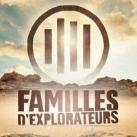 Famille d’explorateurs sur TF1 ... les 1eres photos de l'émission
