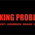 Rihanna et Chris Brown : Clashés par Drake dans Fucking Problem