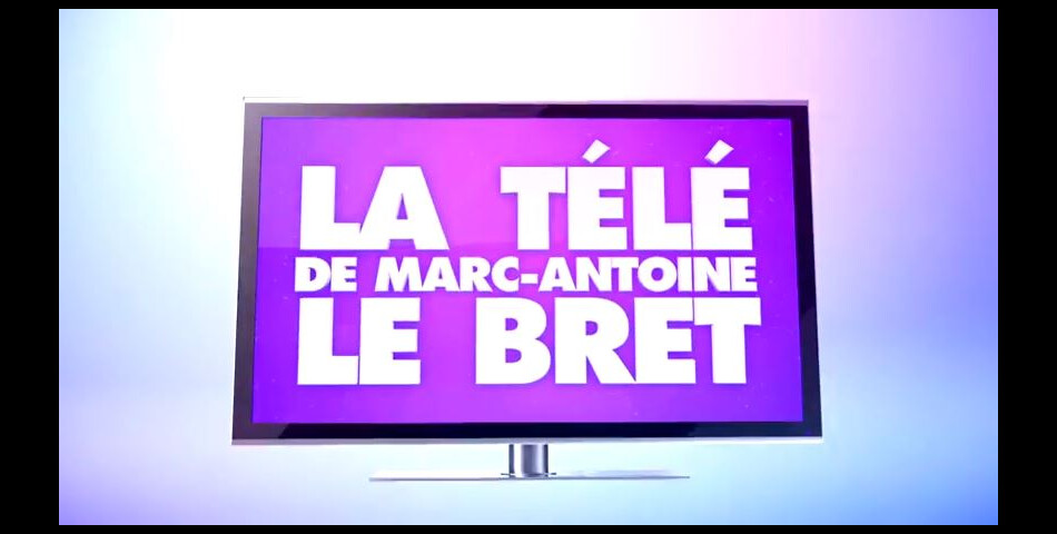  Marc-Antoine Le Bret d&amp;eacute;cortique la t&amp;eacute;l&amp;eacute; dans sa chronique de TPMP 