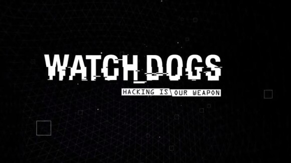 Watch Dogs : un ultime trailer de 9 minutes pour tout savoir du GTA-like