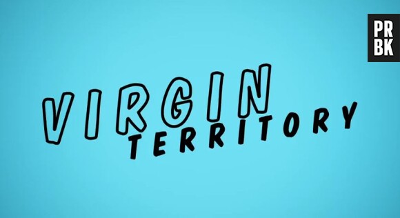 Virgin Territory : la nouvelle émission de télé-réalité qui ne suit que des jeunes bien décidés à perdre ou à garder leur virginité