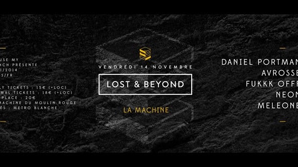 Excuse My French présente Lost & Beyond à la Machine le 14.11