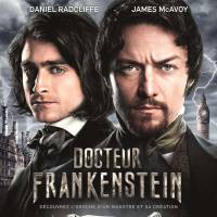 Docteur Frankenstein : 4 raisons de découvrir les expériences de James McAvoy et Daniel Radcliffe
