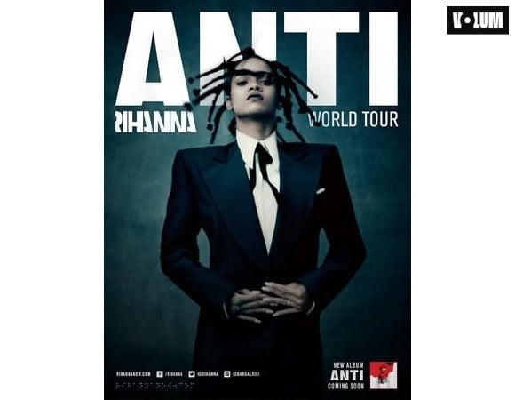 Crédits photo : affiche de la tournée Anti World Tour