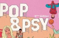 Le festival Pop & Psy est de retour : voici tous les artistes et invités au programme