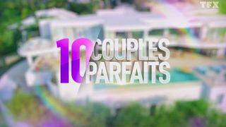 10 couples parfaits 5 : victoire pour les candidats ? Qui est encore ensemble ? Le bilan de cette saison