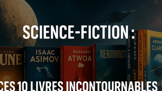 Vous ne pouvez pas dire que vous aimez la science-fiction si vous n'avez pas lu ces 10 romans qui ont changé la littérature